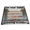 Sear Daddy - Universal Pellet Grill Searing Station